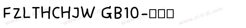 FZLTHCHJW GB10字体转换